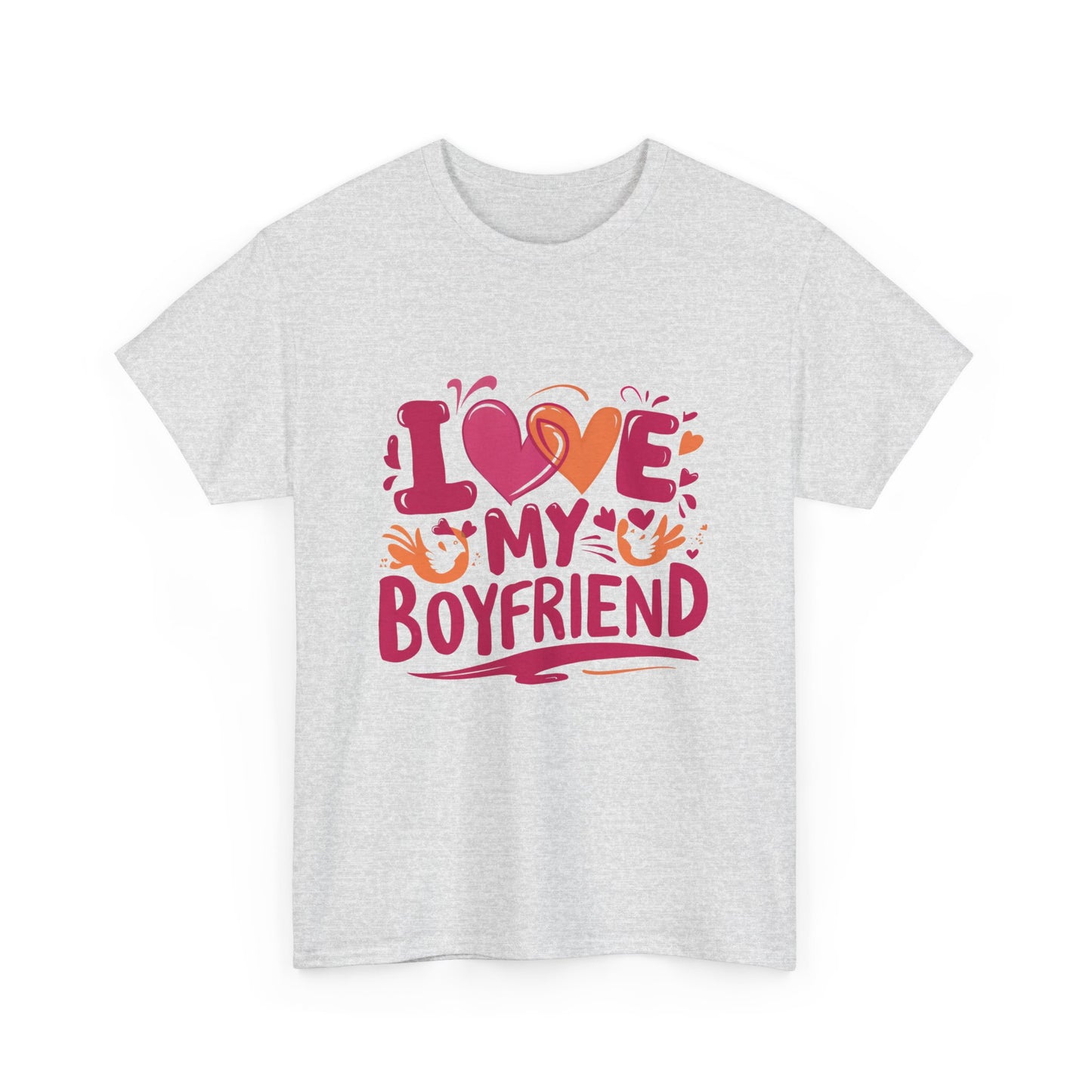 I Love My Boyfriend - Cotton Tee