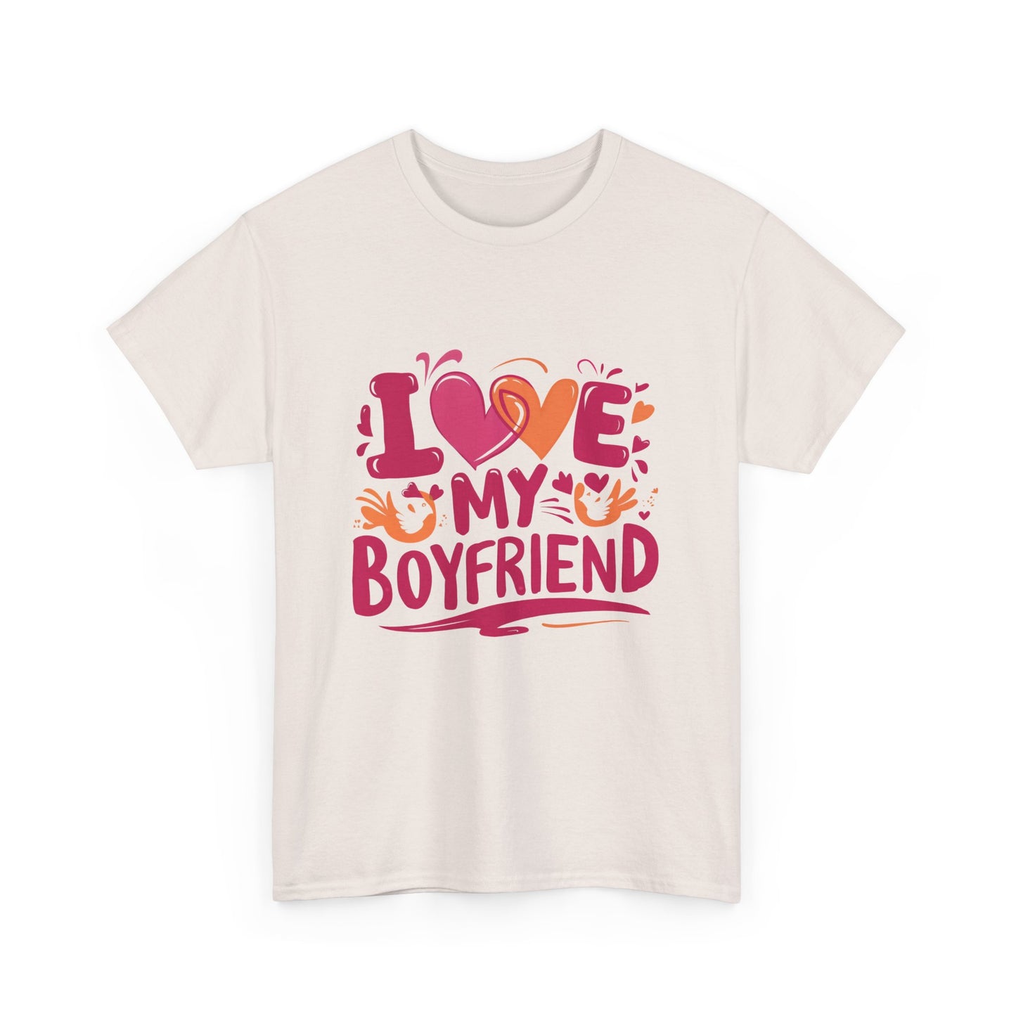 I Love My Boyfriend - Cotton Tee