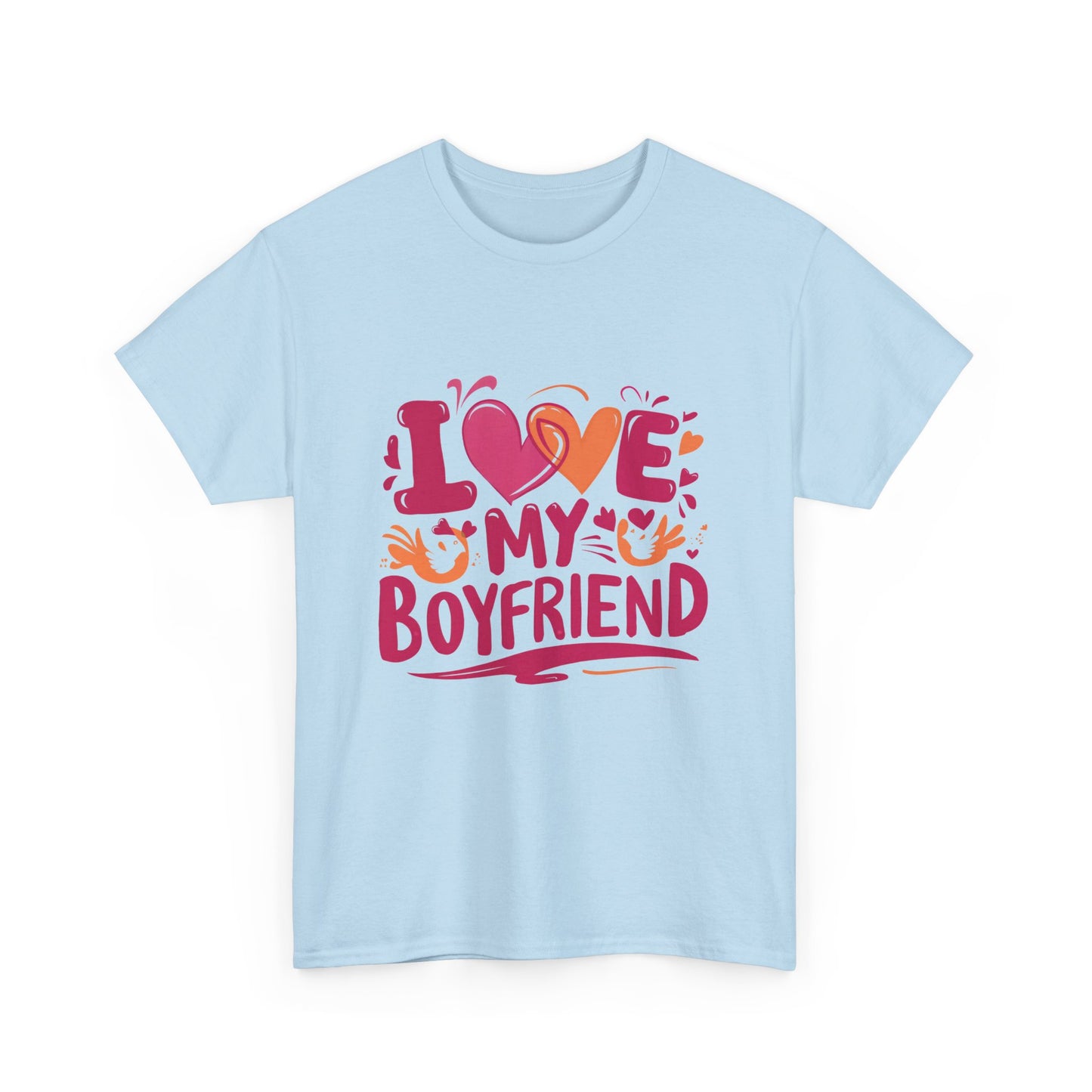 I Love My Boyfriend - Cotton Tee